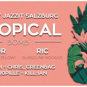 Tropical Bomb #18 // calor, ric, schindi & stereofreezed sound