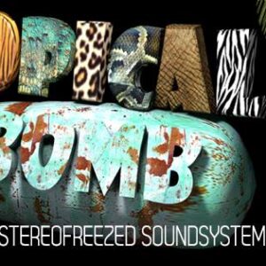 Tropical Bomb SURPRISE #2