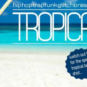 Tropical Bomb #6